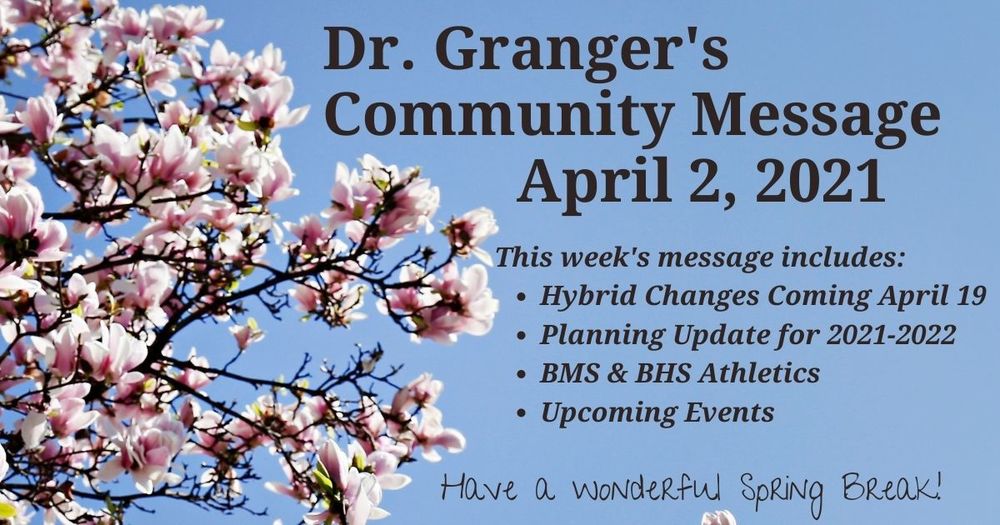 Dr. Granger's Community Message April 2, 2021