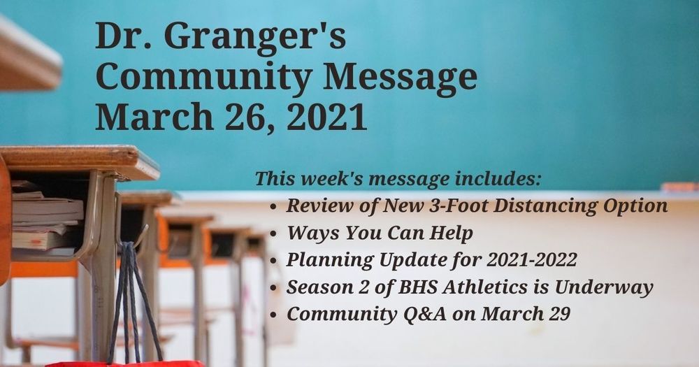 Dr. Granger's Community Message March 26, 2021