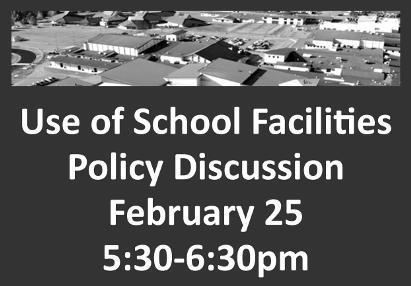 Policy Discussion About Use of School Facilities