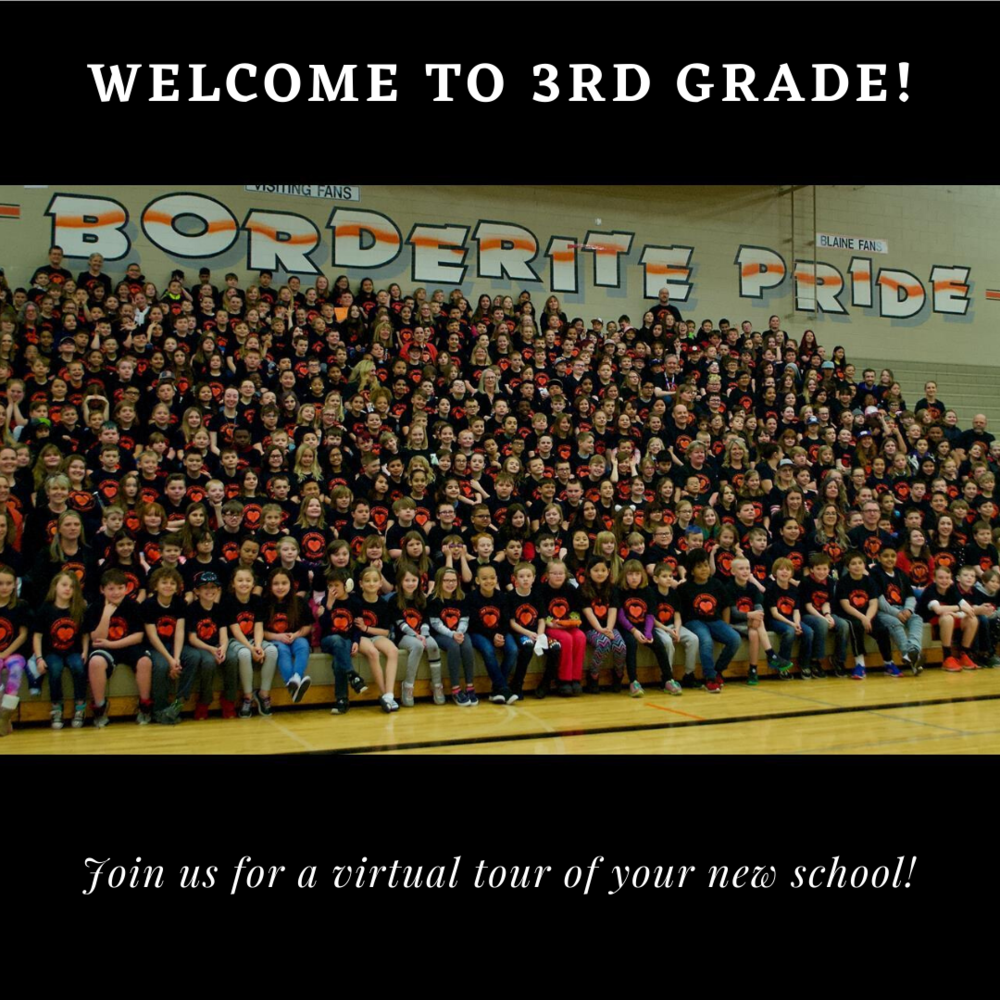 Welcome 3rd Graders! Virtual Tour & Introductions
