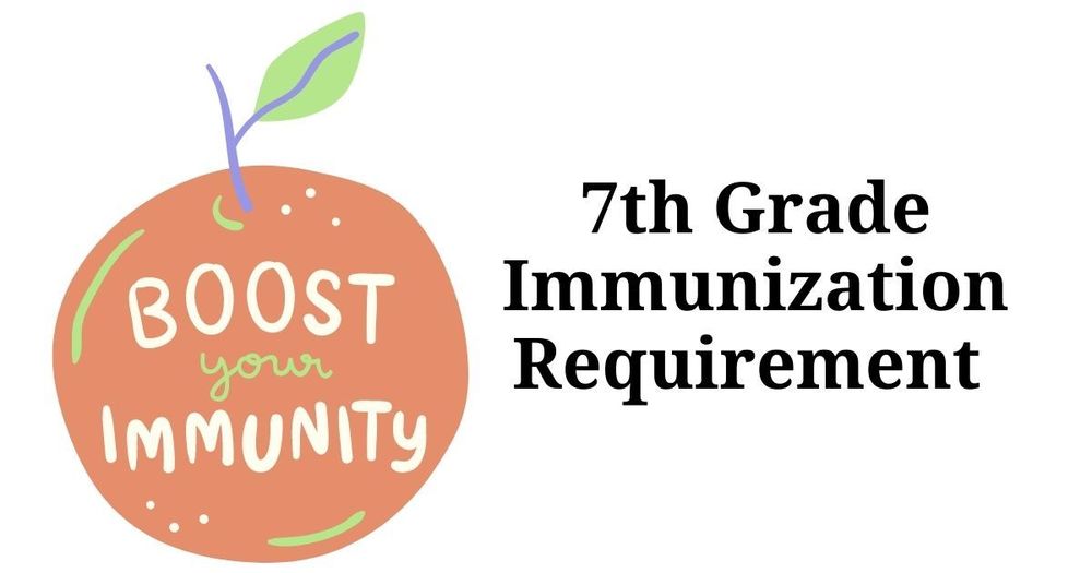 7th Grade Immunization Requirement