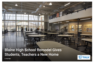 Whatcom Talk Article Titled Blaine High School Remodel Gives Students, Teachers a New Home