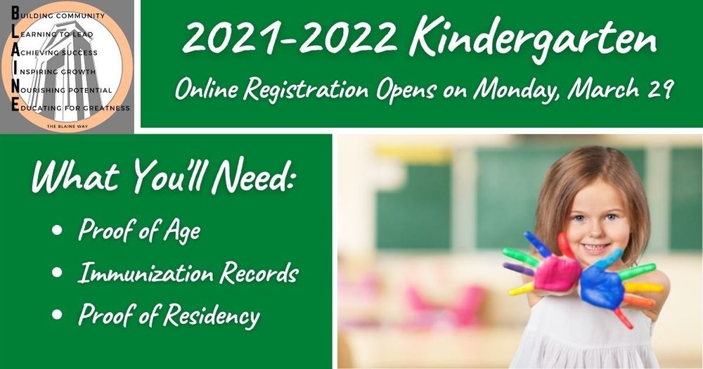 2021-2022 Kindergarten Registration opens March 29, 2021