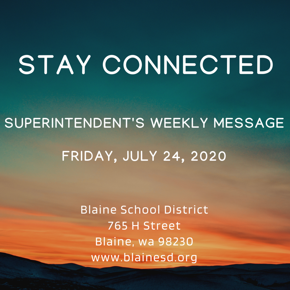 Superintendent's Message July 24, 2020