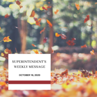 Superintendent's Message October 16, 2020