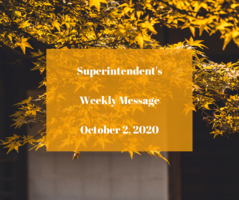 Superintendent's Message October 2, 2020
