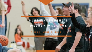 Superintendent's Message June 5, 2020