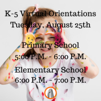 K-5 Virtual Orientation + More Info
